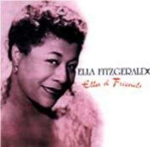Ella and friends - (cd),